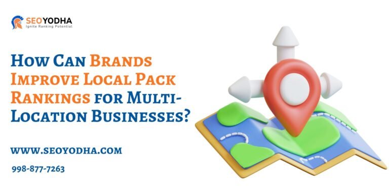 Rankings for Multi-Location Businesses