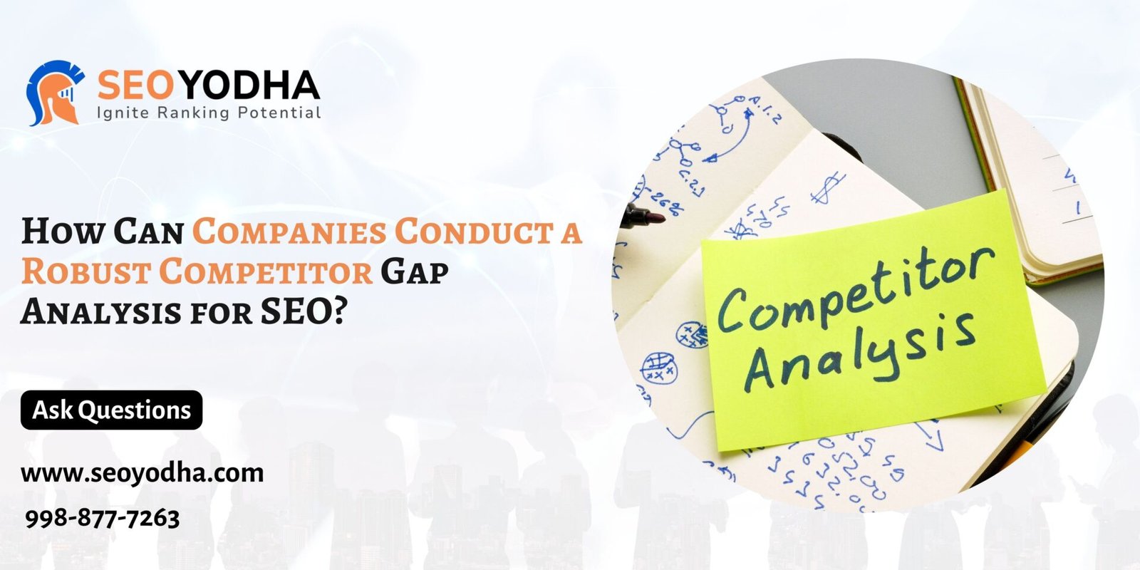 Companies Conduct a Robust Competitor Gap Analysis