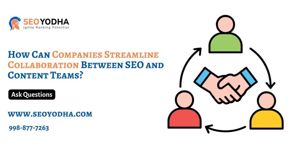 Companies Streamline Collaboration