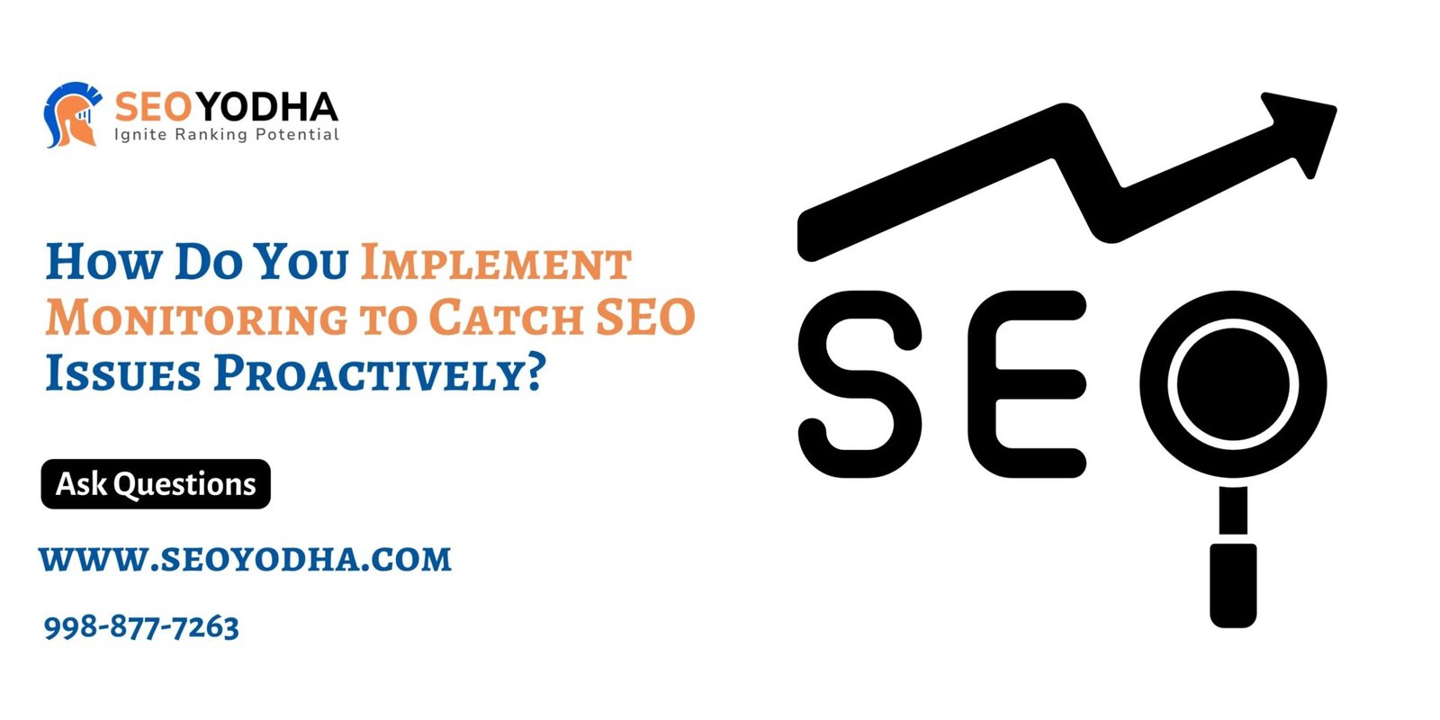 Implement Monitoring to Catch SEO Issues Proactively
