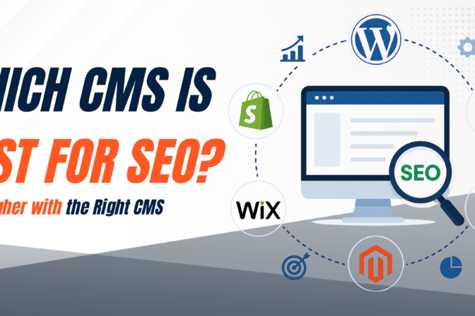 Which CMS is Best for SEO? [2025 Guide for Beginners & Experts]