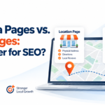 Service Area Pages vs. Location Pages Which Is Better for SEO